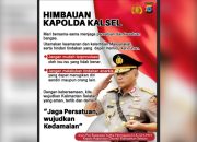 Kapolda Kalsel Ajak Masyarakat Jaga Persatuan dan Kedamaian