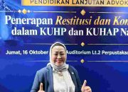 Advokat Rochmawati, S.H., M.H.,: Kupas KUHP & KUHAP Baru, Peradi SAI Ingin Advokat Lebih Paham Pemulihan Hak Korban